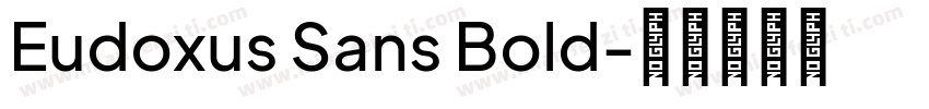 Eudoxus Sans Bold字体转换